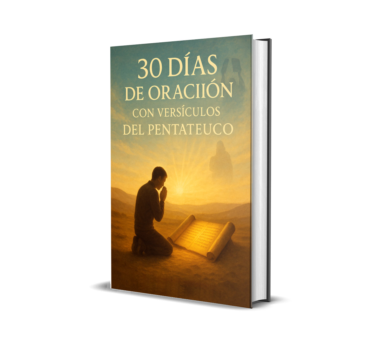 30 Días de Oración con versículos del Pentateuco